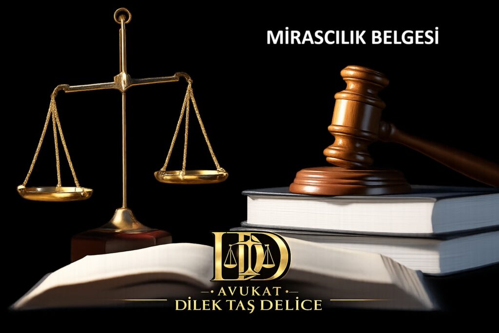 MİRASCILIK BELGESİ